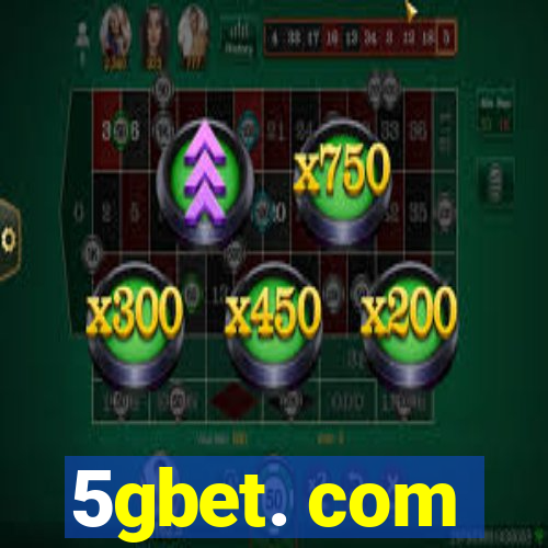 5gbet. com